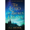 The Echo of Broken Dreams - Paperback