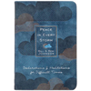 Peace in Every Storm: 52 Declarations & Meditations for Difficult Times - Imitation Leather