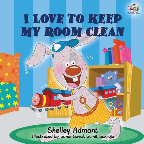 I Love to Keep My Room Clean: Children's Bedtime Story - Paperback