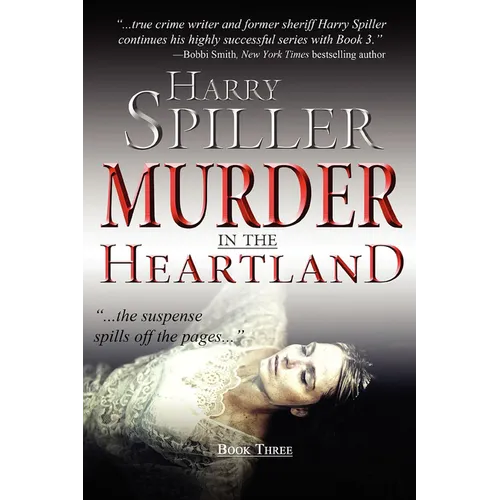 Murder in the Heartland: Book Three - Paperback