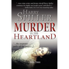 Murder in the Heartland: Book Three - Paperback