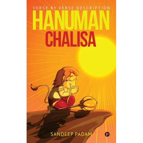 Hanuman Chalisa: Verse by Verse Description - Paperback