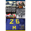 Boston Marathon History by the Mile - Hardcover