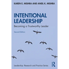 Intentional Leadership: Becoming a Trustworthy Leader - Paperback