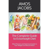 The Complete Guide to Ectomorph Diet: Meal Planner and Nutrional Guide to Gain Weight and Muscle Mass - Paperback