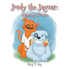 Jordy the Jaguar: Fostering a Dream - Paperback