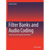 Filter Banks and Audio Coding: Compressing Audio Signals Using Python - Paperback