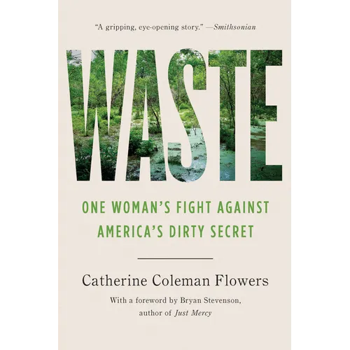 Waste: One Woman's Fight Against America's Dirty Secret - Paperback