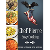 Chef Pierre-Easy Cooking - Hardcover