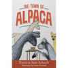 The Town of Alpaca - Paperback