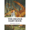 The Orange Fairy Book - Paperback