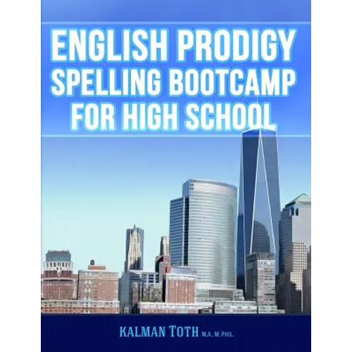 English Prodigy Spelling Bootcamp For High School - Paperback