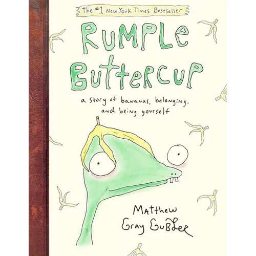Rumple Buttercup: A Story of Bananas, Belonging, and Being Yourself - Hardcover
