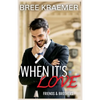 When It's Love - Paperback