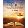 Journey Through the Bible Lesson Plans to Teach and Study the Bible Chapter by Chapter Old Testament - Paperback