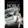 Noble Vision - Paperback