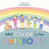 What Color is Your Rainbow? - Paperback