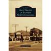 Rail Depots of Eastern North Carolina - Hardcover