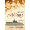 The Scholems: A Story of the German-Jewish Bourgeoisie from Emancipation to Destruction - Hardcover