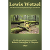 Lewis Wetzel: The Renowned Virginia Ranger and Scout - Paperback