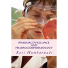 Pharmacovigilance and Pharmacoepidemiology - Paperback