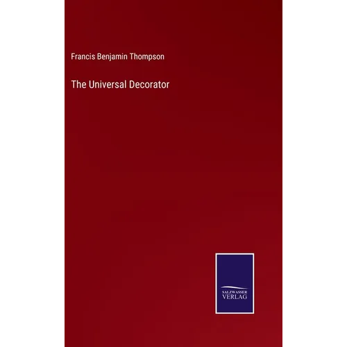 The Universal Decorator - Hardcover