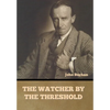 The Watcher by the Threshold - Hardcover