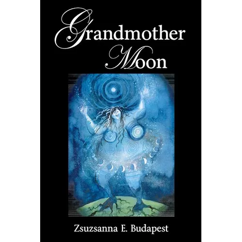 Grandmother Moon - Paperback