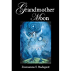 Grandmother Moon - Paperback