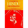 Classical Hindu Mythology: A Reader in the Sanskrit Puranas - Paperback