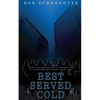 Best Served Cold - Paperback