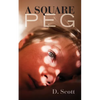 A Square Peg - Paperback