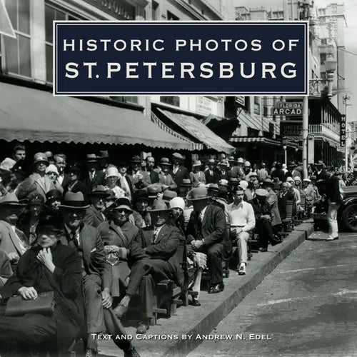 Historic Photos of St. Petersburg - Hardcover