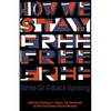 How We Stay Free: Notes on a Black Uprising - Paperback