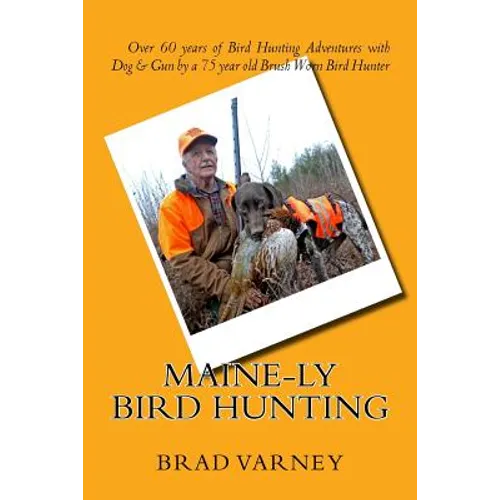 Maine-ly Bird Hunting - Paperback
