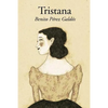Tristana (Spanish Edition) - Paperback