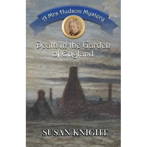 Death in the Garden of England: A Mrs Hudson Mystery - Paperback