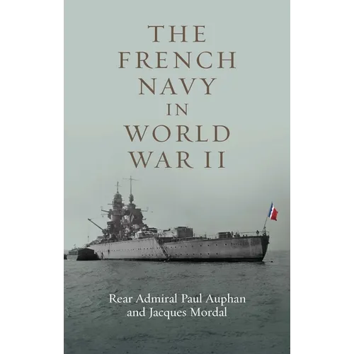 The French Navy in World War II - Paperback
