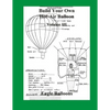 Build Your Own Hot-Air Balloon: Volume III - Paperback