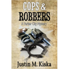 Cops & Robbers: A Parker City Mystery - Paperback