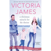 A Christmas Miracle for the Doctor - Paperback