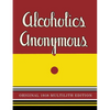 Alcoholics Anonymous: 1938 Multilith Edition - Paperback