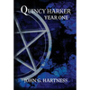 Year One - A Quincy Harker Demon Hunter Collection - Hardcover