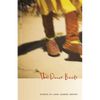 The Dance Boots: Stories - Paperback
