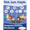Think. Learn. Compute. Computer Science Workbook Ages 3-9: Computer Science Workbook - Paperback