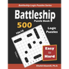 Battleship Puzzle Book: 500 Easy to Hard Puzzles (10x10) - Paperback