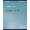 Contextual Design: Evolved - Paperback