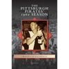 Pittsburgh Pirates' 1960 Season - Hardcover