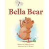 Bella Bear. - Paperback