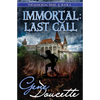 Immortal: Last Call - Paperback
